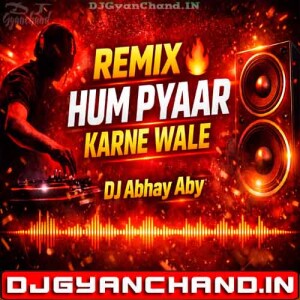Ham Pyaar Karne Wale { Dhurandhar Remix } Dj Abhay Aby Prayagraj